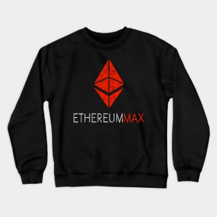 Ethereummax token Crypto Emax coin Ethereum max token coin token Crytopcurrency Crewneck Sweatshirt